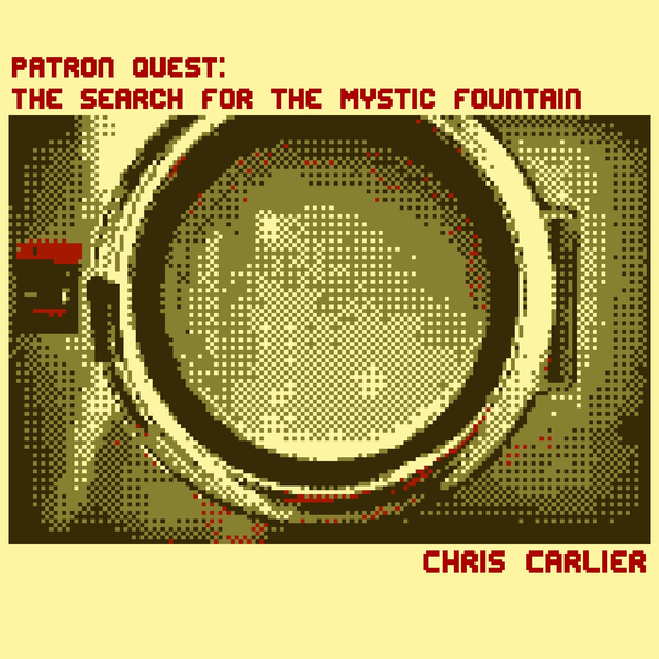 Patron Quest: The Search For The Mystic Fountain (Original Soundtrack)