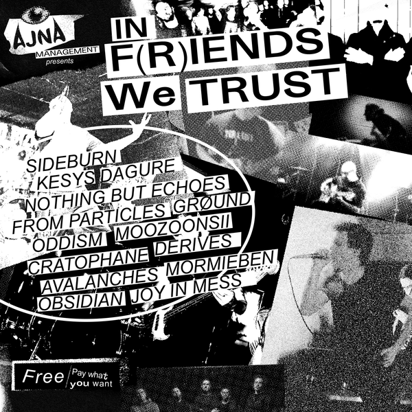 IFWT001 - In F​(​r​)​iends We Trust - vol. 1