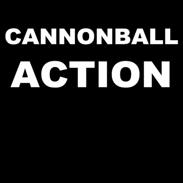 CANNONBALL ACTION